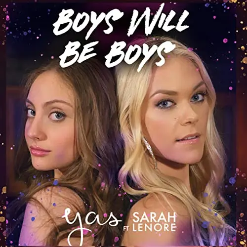 Yas Gagliardi - BOYS WILL BE BOYS - SINGLE