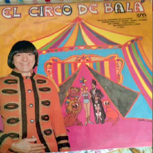 Carlitos Bal - EL CIRCO DE BAL (LBUM PROMO)