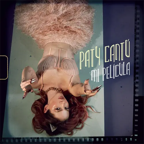 Paty Cant - MI PELCULA - SINGLE