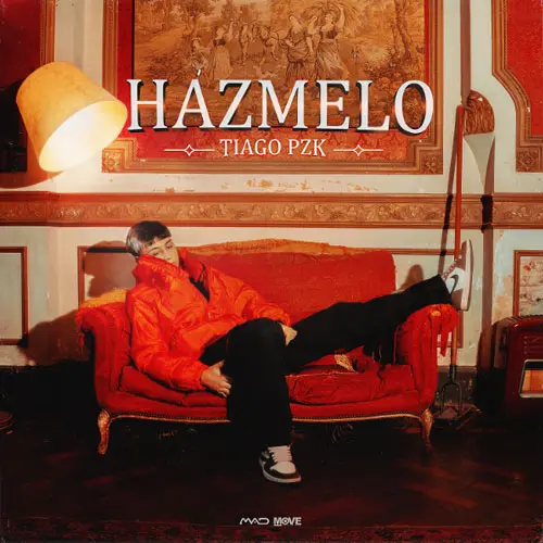 Tiago PZK - HZMELO - SINGLE