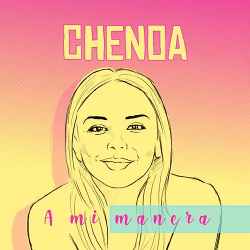 Chenoa - A MI MANERA - SINGLE