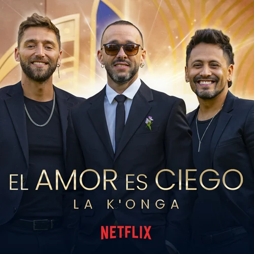 La K�onga (La Konga) - EL AMOR ES CIEGO - SINGLE