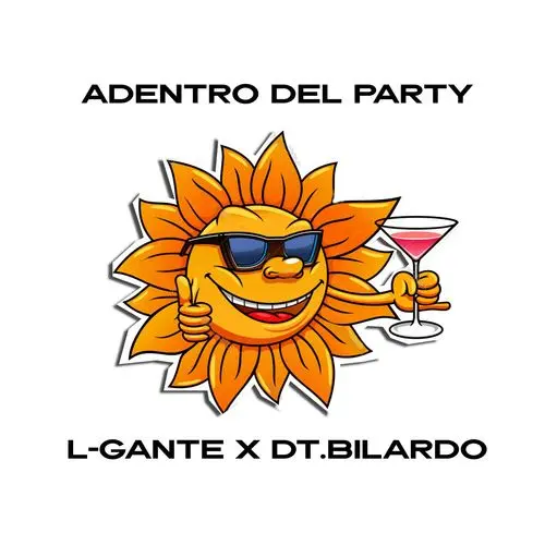 L Gante (L-Gante) - DENTRO DEL PARTY - SINGLE
