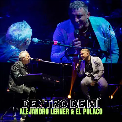 Alejandro Lerner - DENTRO DE MI - SINGLE