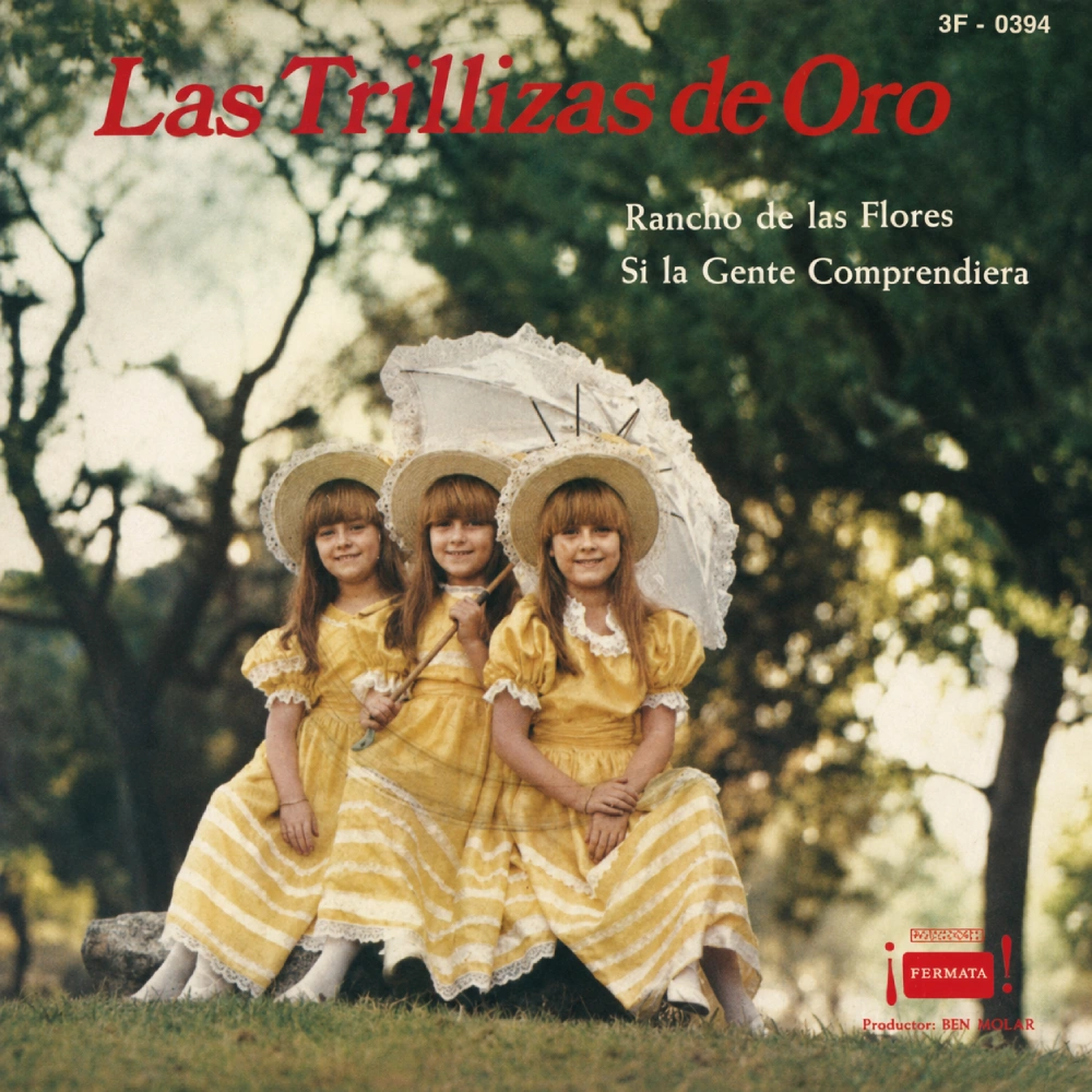 Las Trillizas de Oro - RANCHO DE LAS FLORES - SINGLE