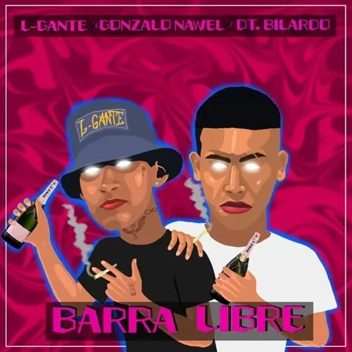 L GANTE - BARRA LIBRE - SINGLE