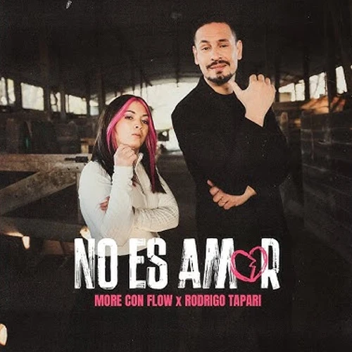 Rodrigo Tapari - NO ES AMOR - SINGLE
