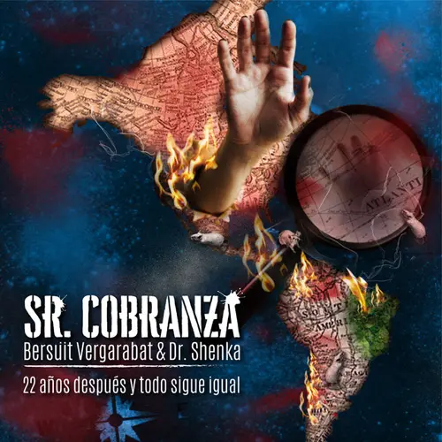 Bersuit Vergarabat - SR. COBRANZA (DR. SHENKA VERSIN) - SINGLE