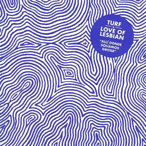 Love Of Lesbian - ALL� DONDE SOL�AMOS GRITAR - SINGLE