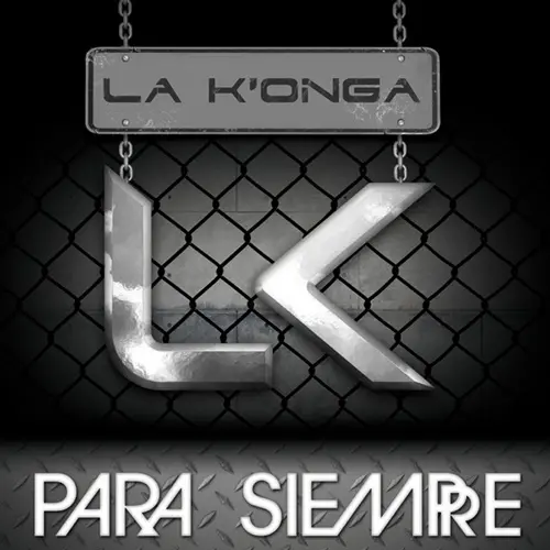 La K�onga (La Konga) - PARA SIEMPRE