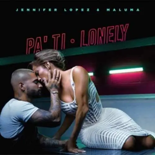 Jennifer Lpez - PA TI / LONELY - SINGLE