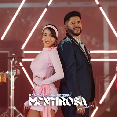 Rafaga - MENTIROSA REMIX - SINGLE