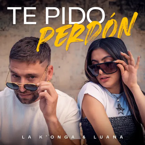 La K�onga (La Konga) - TE PIDO PERD�N - SINGLE