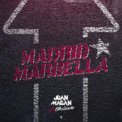 Juan Magn - MADRID X MARBELLA - SINGLE