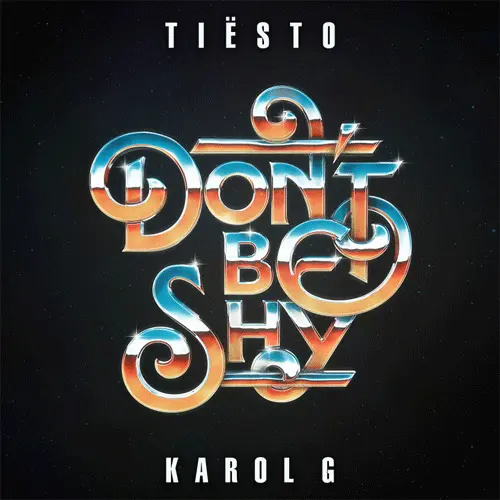 Karol G - DONT BE SHY - SINGLE