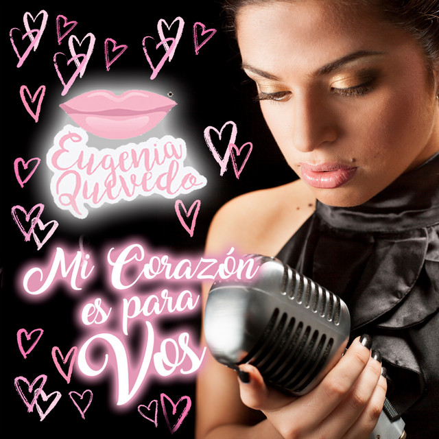 Eugenia Quevedo - Mi Coraz�n Es Para Vos