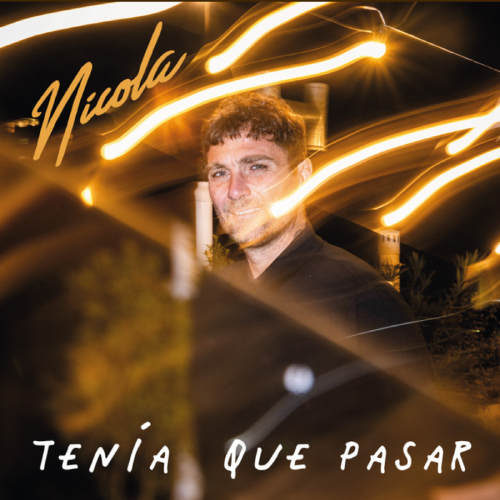 Nicola - TENA QUE PASAR