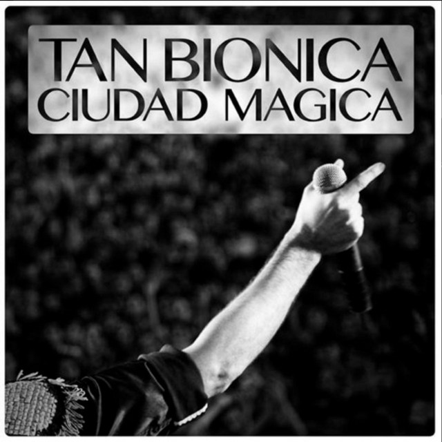 Tan Bi�nica - Ciudad M�gica - single