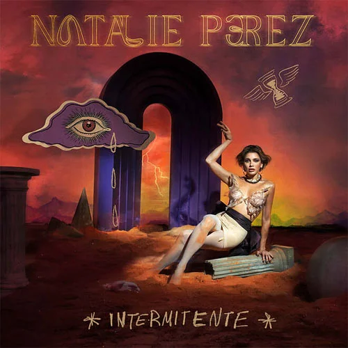 Natalie Prez - INTERMITENTE 