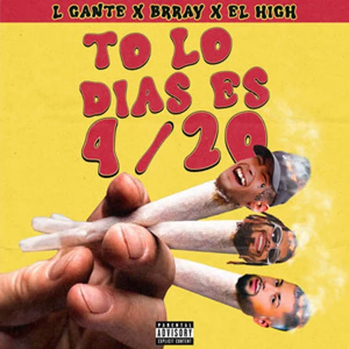 L Gante (L-Gante) - TO LO DAS ES 420 - SINGLE 