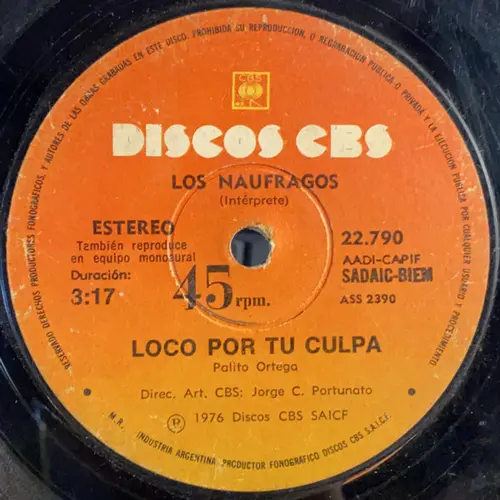 Los N�ufragos - LOCO POR TU CULPA / CUANDO VUELVA A TU LADO - SINGLE