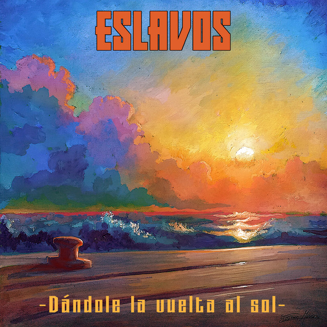 Eslavos - Dandole la vuelta al sol - SINGLE