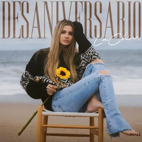 La China Su�rez - DESANIVERSARIO - SINGLE