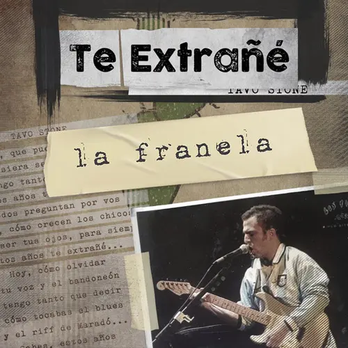 La Franela - TE EXTRA (TAVO STONE) - SINGLE