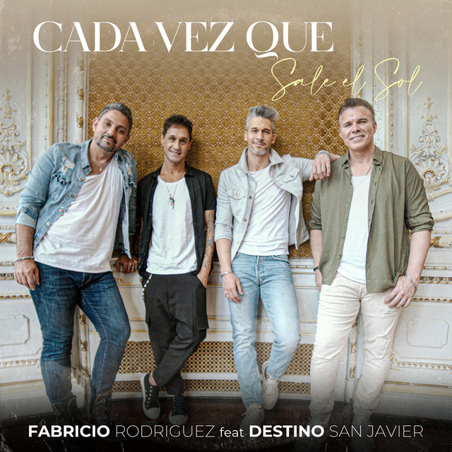 Destino San Javier - Cada Vez Que Sale El Sol - SINGLE