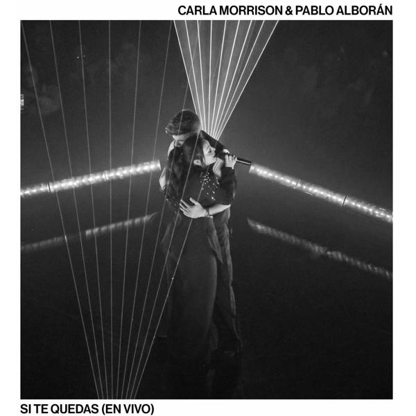 Pablo Albor�n - SI TE QUEDAS (EN VIVO DESDE MADRID) - SINGLE