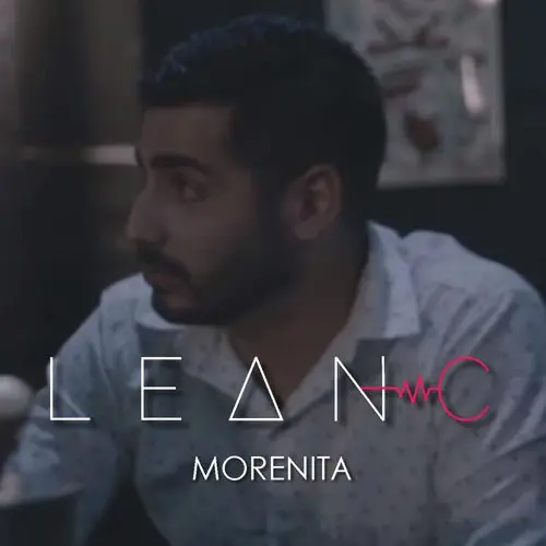 Lean C - MORENITA - SINGLE