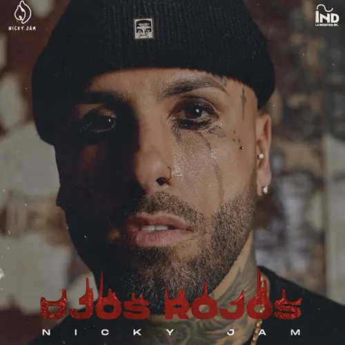 Nicky Jam - OJOS ROJOS - SINGLE