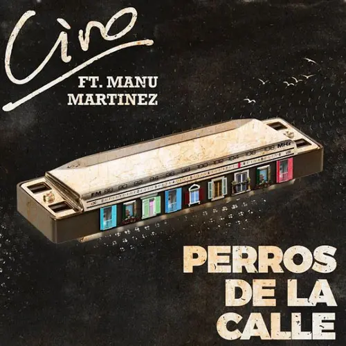 Ciro y Los Persas - PERROS DE LA CALLE - SINGLE