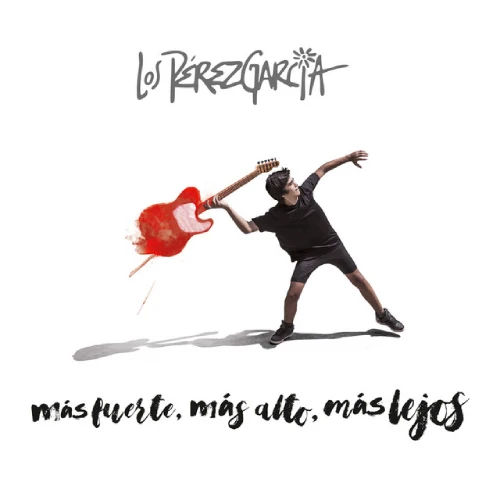 Los P�rez Garc�a - M�S FUERTE, M�S ALTO, M�S LEJOS