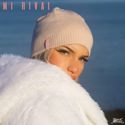 Karen M�ndez - MI RIVAL - SINGLE