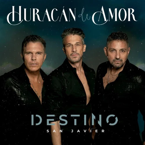 Destino San Javier - HURACN DE AMOR -  SINGLE