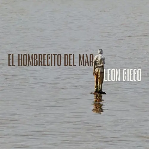 Len Gieco - EL HOMBRECITO DEL MAR