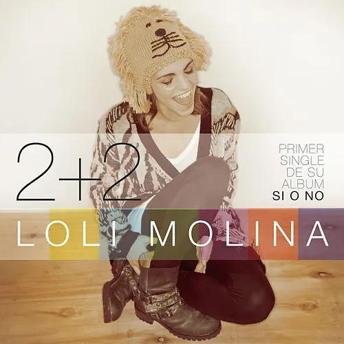 Loli Molina - 2 + 2 (SINGLE)