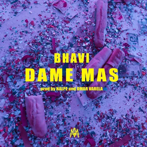 Bhavi - DAME MS - SINGLE