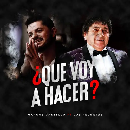 Marcos Castell� Kaniche - �QU� VOY A HACER? - SINGLE