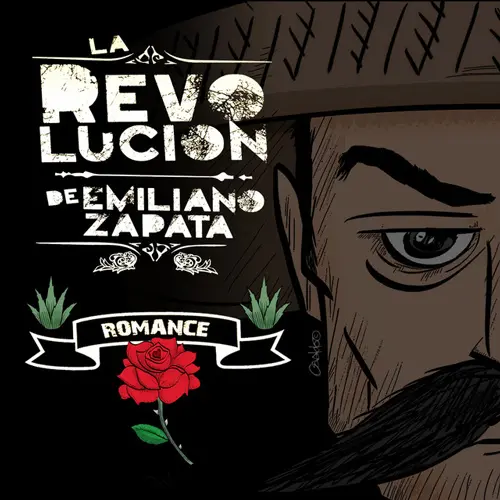 La Revoluci�n de Emiliano Zapata - ROMANCE