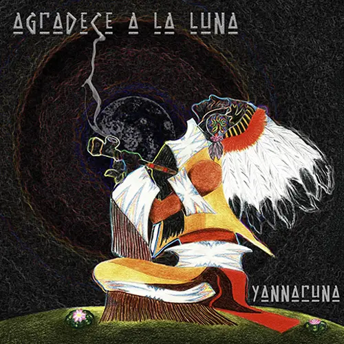 Yannaruna  - AGRADECE A LA LUNA 