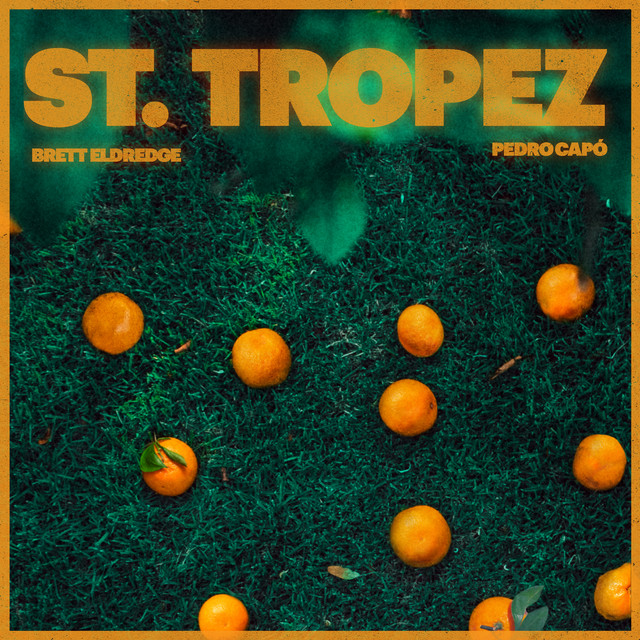 Pedro Cap� - St. Tropez - SINGLE