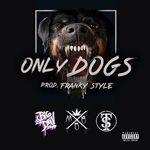 Bardero$ - ONLY DOGS - SINGLE