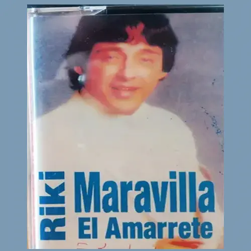 Ricky Maravilla - EL AMARRETE 