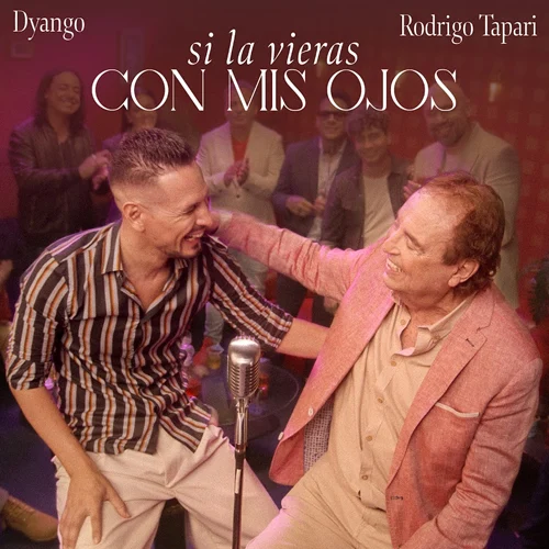 Dyango - SI LA VIERAS CON MIS OJOS - SINGLE