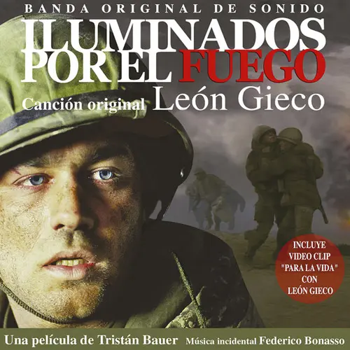 Len Gieco - ILUMINADOS POR EL FUEGO (ORIGINAL MOTION PICTURE SOUNDTRACK)