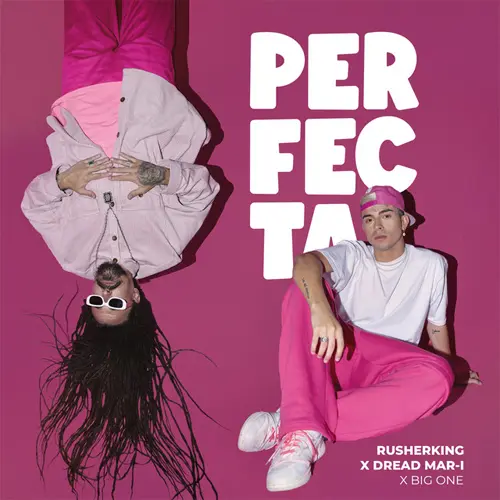 Dread Mar I - PERFECTA (FT. RUSHERKING)