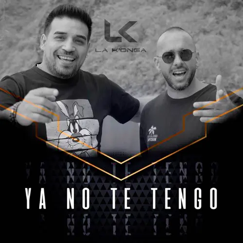 La K�onga (La Konga) - YA NO TE TENGO - SINGLE