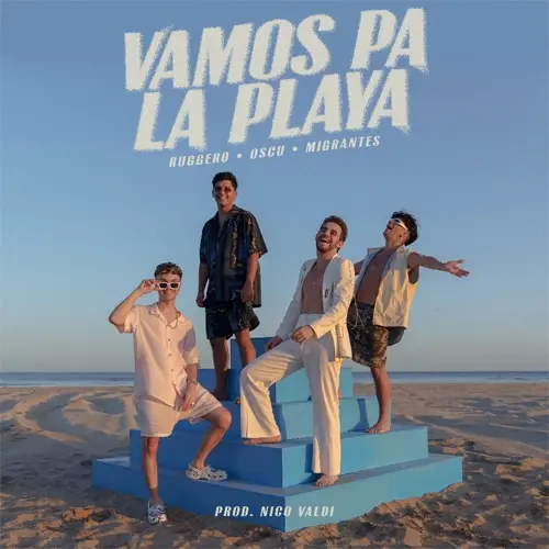 Migrantes - VAMOS PA LA PLAYA - SINGLE